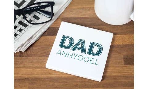 Dad Anhygoel Ceramic Coaster